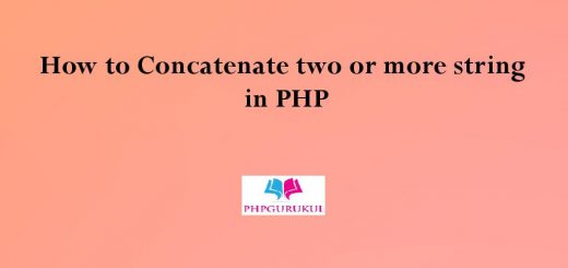 How to Concatenate two or more string in PHP