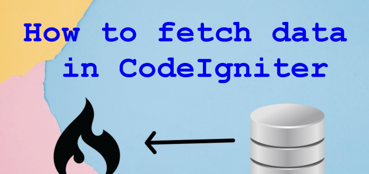 How to fetch data in CodeIgniter
