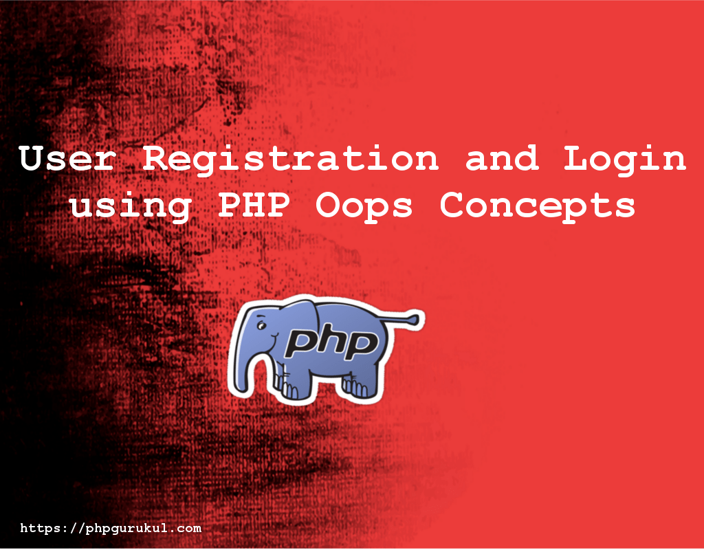 User-Registration-and-Login-using-PHP-Oo