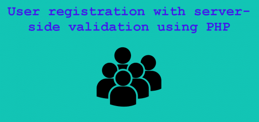 User registration with server-side validation using PHP
