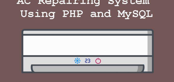 ac-repairing-system-using-php-and-mysql-project