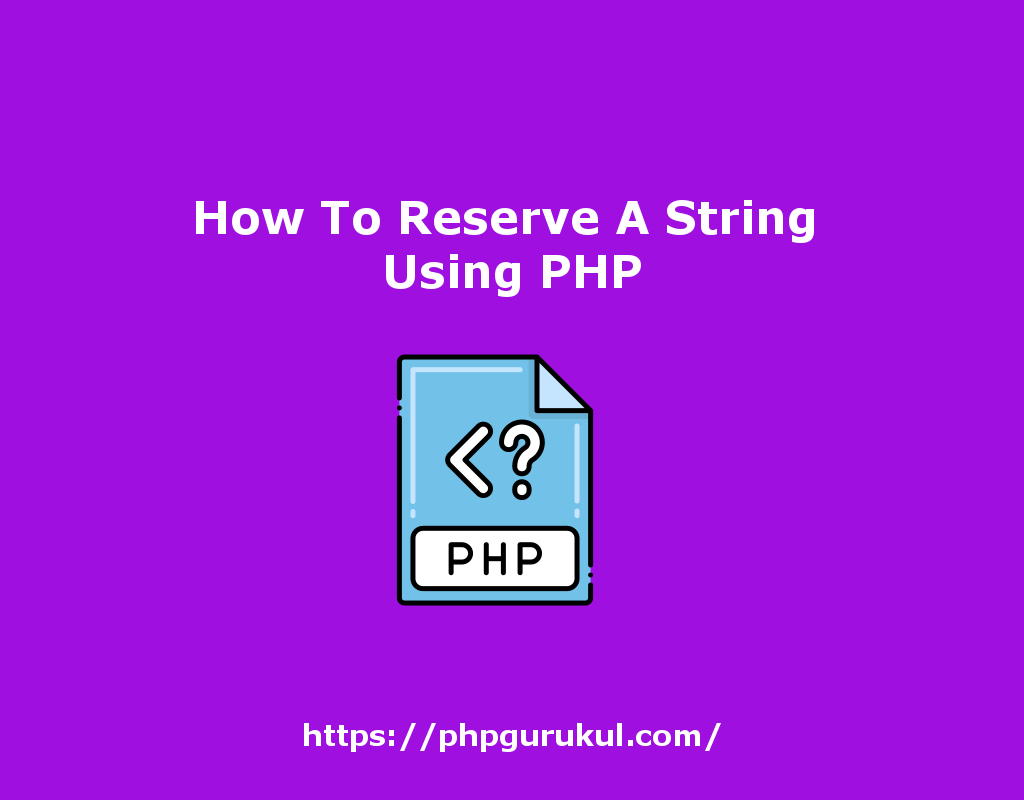 نحوه رزرو رشته با استفاده از PHP