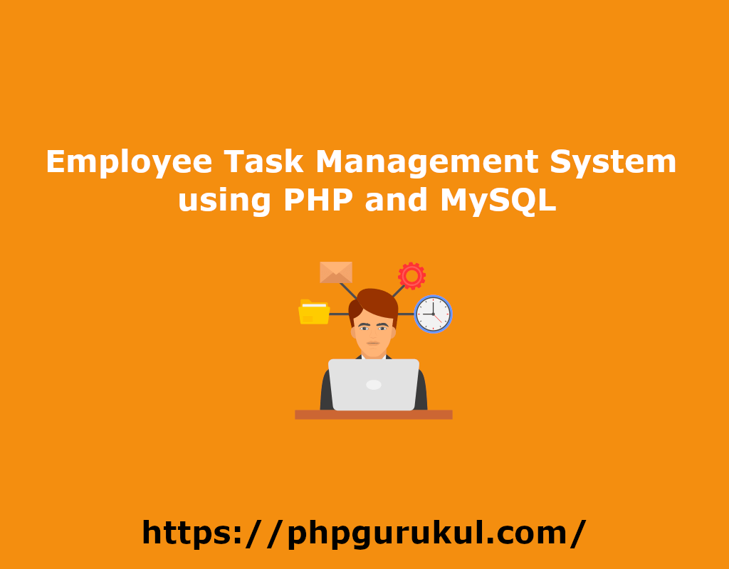 Employee Task Management System In Php Employee Task Management Project