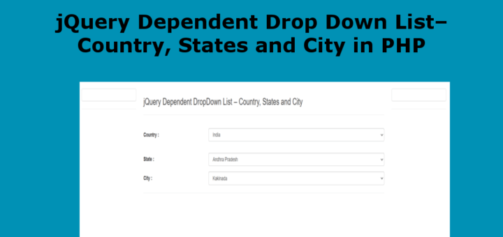 jQuery Dependent DropDown List – Country, States and City. script