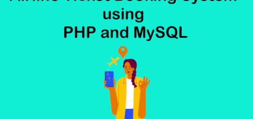 Airline Ticket Booking System using PHP and MySQL