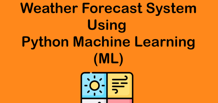Weather Forecast System python mal project