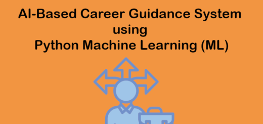 AI-Based Career Guidance System using Python Machine Learning (ML)