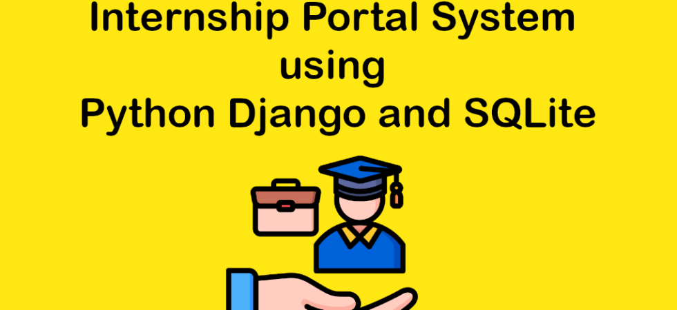 Internship Portal System using Python Django and SQLite-project