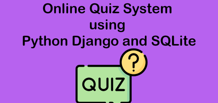 Online Quiz System using Python Django and SQLite-project