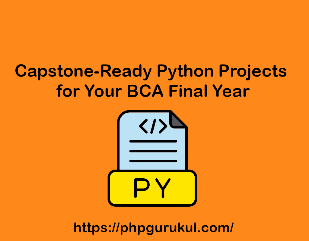 Capstone Python Projects for BCA Final Year | Django Projects, Source ...