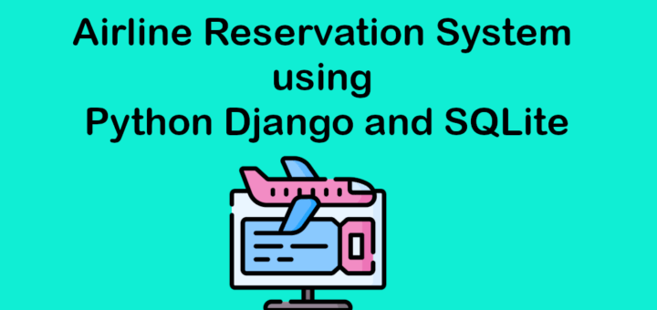 Airlines-Reservation-System-python-djnago-project